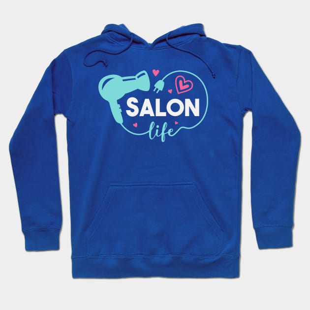 Cute Salon Life Hair Stylist Hairdresser Art Hoodie by SLAG_Creative